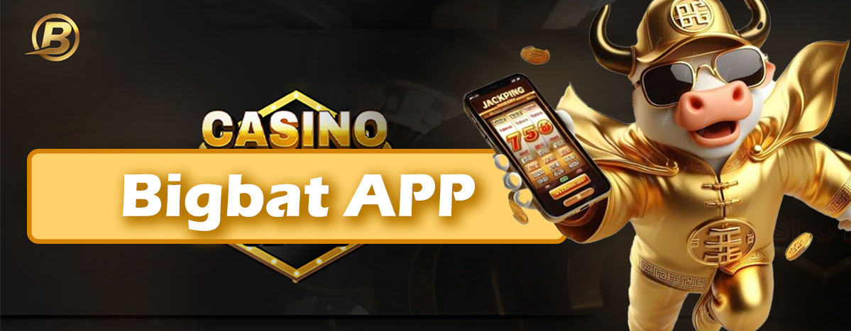 download bigbat casino app